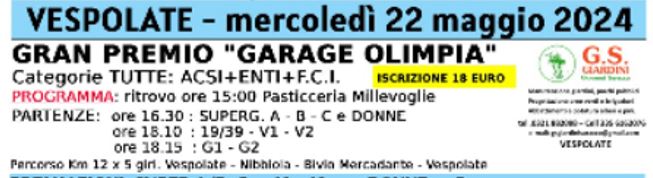 Pre-serale --- Gran Premio "Garage Olimpia" Mercoledi 22 Maggio Vespolate