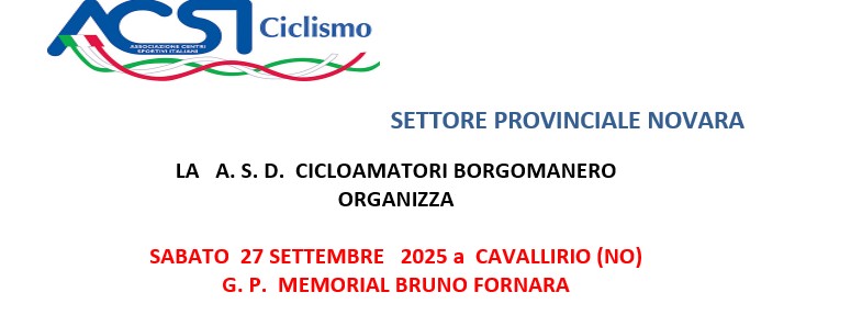 Strada -- Cavallirio Sabato 27 Settembre G. P.  MEMORIAL BRUNO FORNARA  