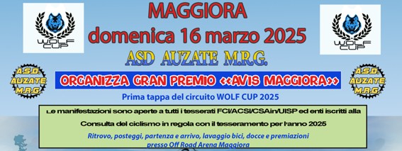 1° Prova WOLF CUP -- Gran Premio Avis Maggiora -- Maggiora RINVIATA al 29 Marzo  MTB