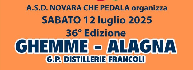 Sabato 12 Luglio Ghemme - Alagna 2025