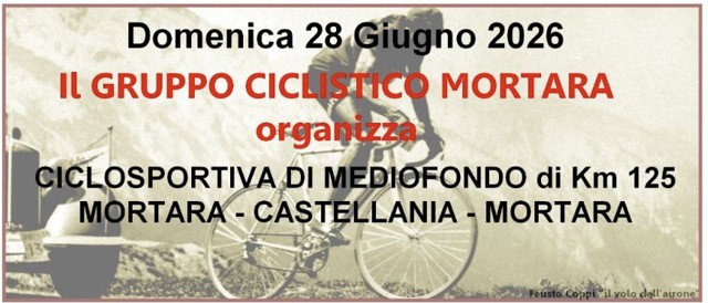 Ciclosportiva di Mediofondo - Domenica 28 Giugno - Mortara Castellania